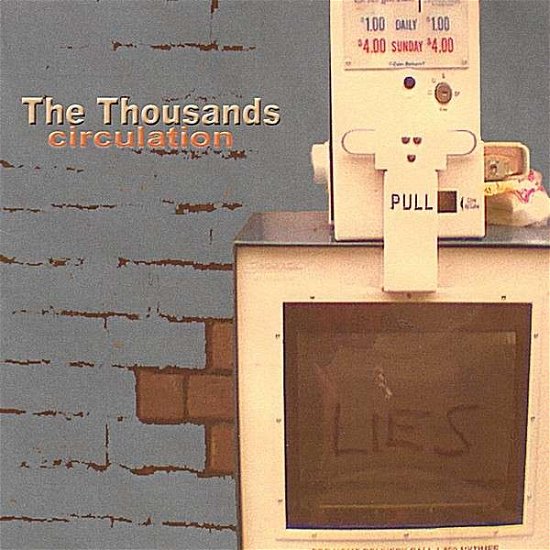 Cover for Thousands · Circulation (CD) (2003)