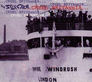 Cover for Selecter · Cruel Britannia (CD) (1998)