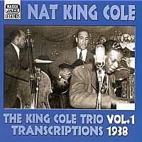 KING COLE TRIO:Transcriptions1 - Nat King Cole - Música - Naxos Nostalgia - 0636943251225 - 12 de março de 2001