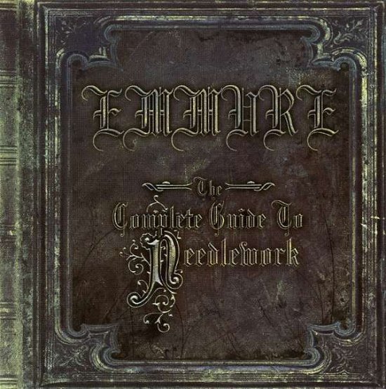Cover for Emmure · Complete Guide To Needlework (CD) (2007)