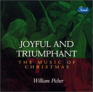 William Picher · Joyful & Triumphant (CD) (2002)