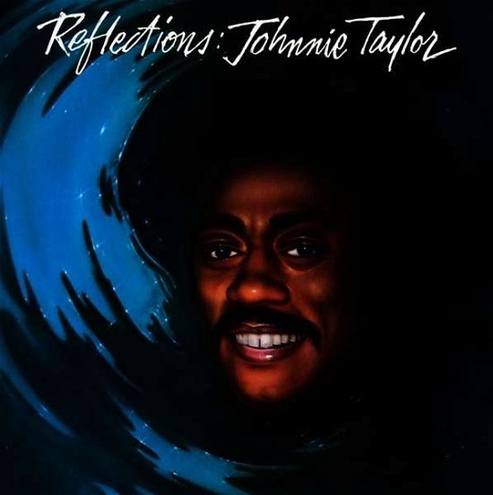 Cover for Johnnie Taylor · Reflections (CD) (2021)