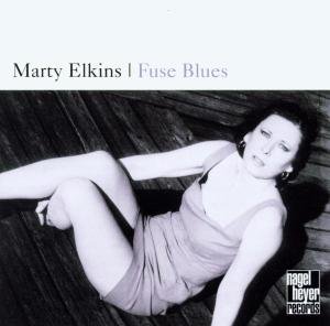 Cover for Marty Elkins · Fuse Blues (CD) (2011)