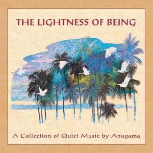 Cover for Anugama · Lightness Of Being (CD) (2002)
