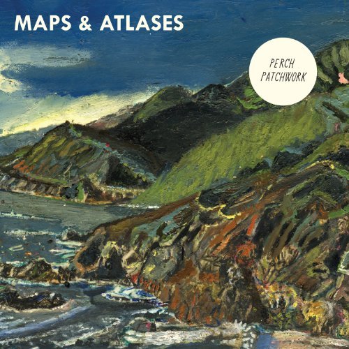 Cover for Maps &amp; Atlases · Perch Patchwork (CD) [Digipak] (2010)