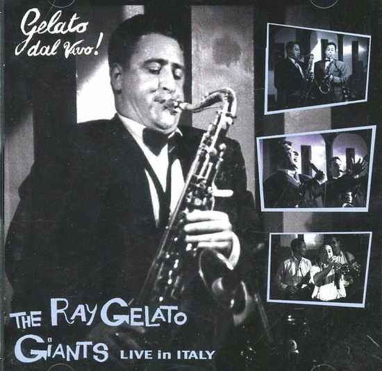 Cover for Gelato Ray · Live In Italy (CD) (2000)