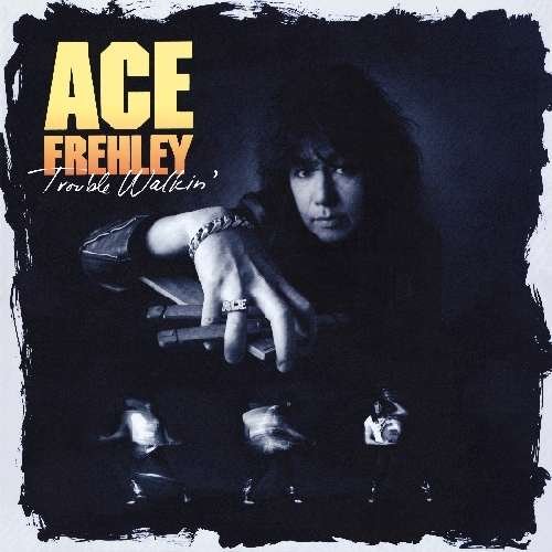 Cover for Ace Frehley · Trouble Walkin' (CD) (2010)