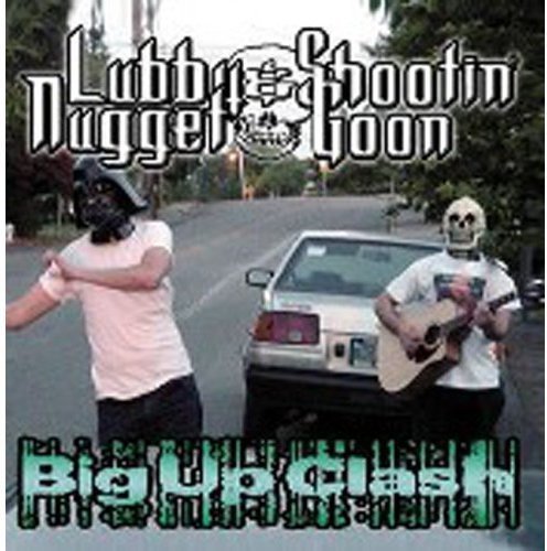 Cover for Shootin Goon / Lubby Nugget · Big Up Clash (CD) (2002)