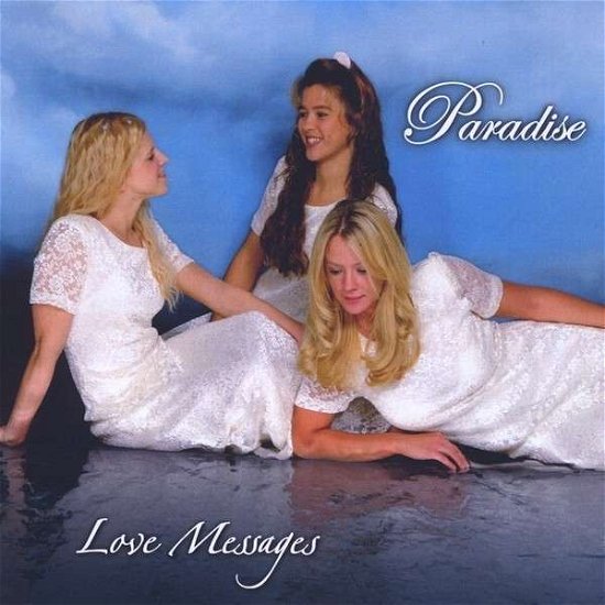 Cover for Paradise · Love Messages (CD) (2010)