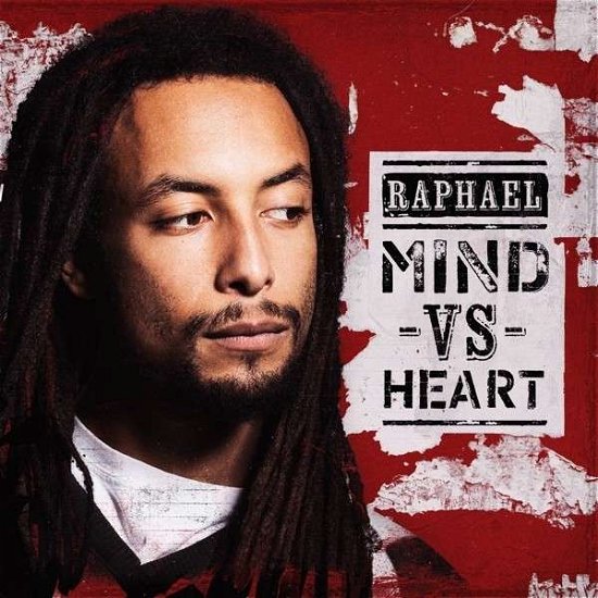 Mind Vs Heart - Raphael - Muziek - IRIEVIBRATIONS - 0673799336225 - 10 oktober 2013