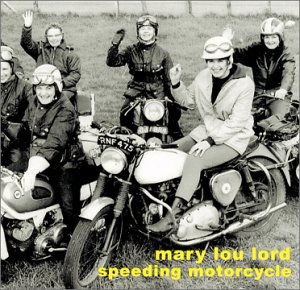 Cover for Mary Lou Lord · Speeding Motorcycle (CD) [EP edition] (2014)