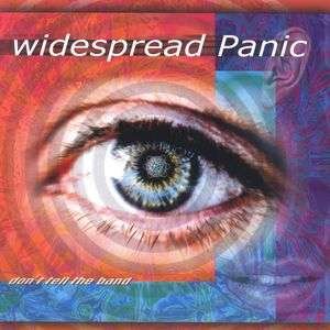 Cover for Widespread Panic · Don't Tell the Band (CD) (2004)