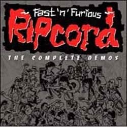 Cover for Ripcord · Fast’n’furious – the Complete Demos (CD) (2023)