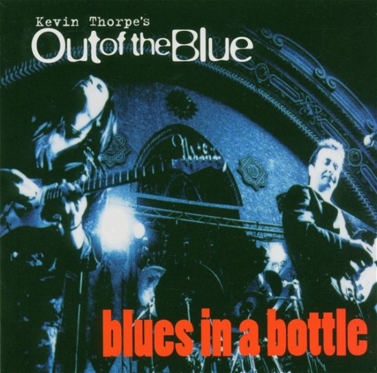 Cover for Out of the Blue · Blues in a Bottle (CD) (2001)