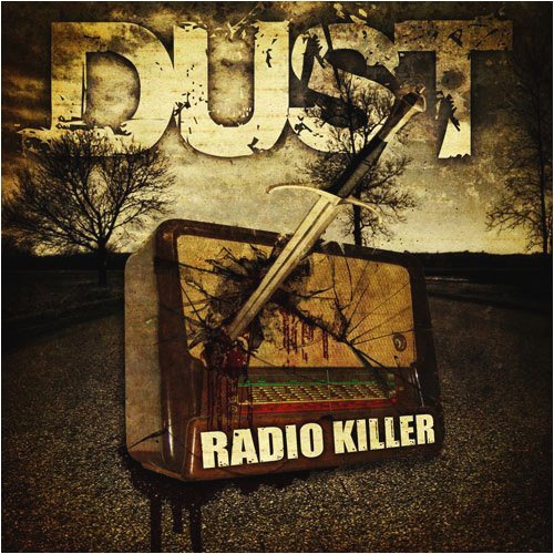 Cover for Dust · Radio Killer (CD) (2010)