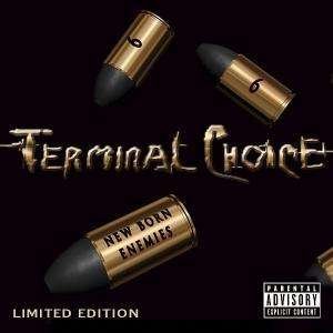 New Born Enemies - Terminal Choice - Muziek - OUTOL - 0693723021225 - 4 augustus 2008