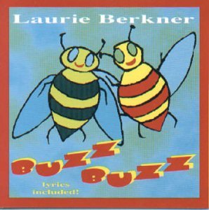 Cover for The Laurie Berkner Band · Buzz Buzz (CD) (2004)