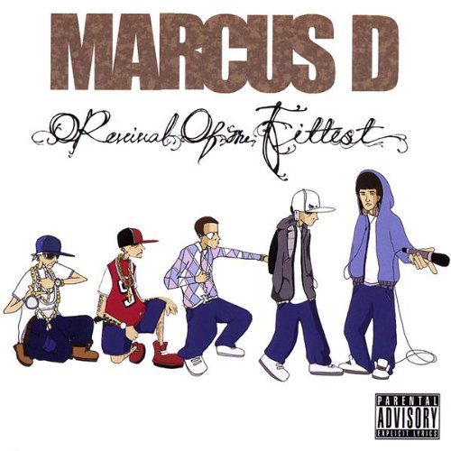 Cover for Marcus D · Revival of the Fittest (CD) (2008)