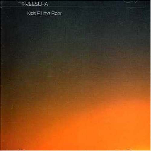 Freescha · Kids Fill the Floor (CD) (2004)