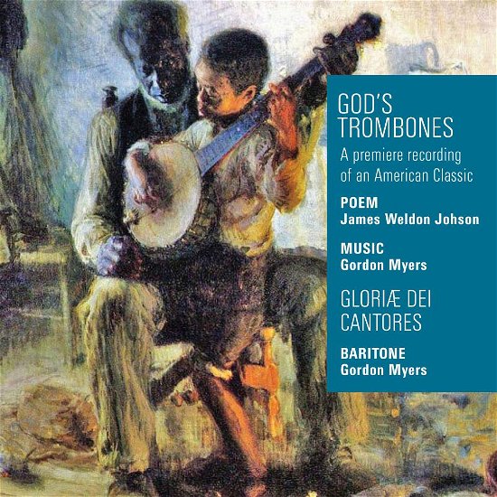 Cover for Meyers / Cantores · God's Trombones (CD) (2018)