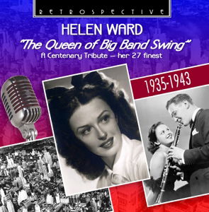 Cover for Helen Ward · Queen of the Big Band Swing (CD) (2013)