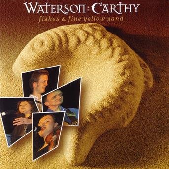 Cover for Waterson:carthy · Fishes &amp; Fine Yellow Sand (CD) (2004)