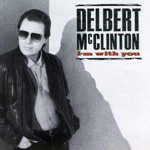 Cover for Delbert Mcclinton · I'm With You (CD) (2018)