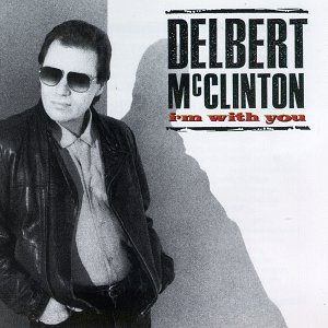 Cover for Delbert Mcclinton · I'm with You (CD) (1990)
