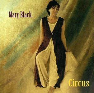 Circus - Mary Black - Musik - Curb Records - 0715187783225 - 17. september 1996