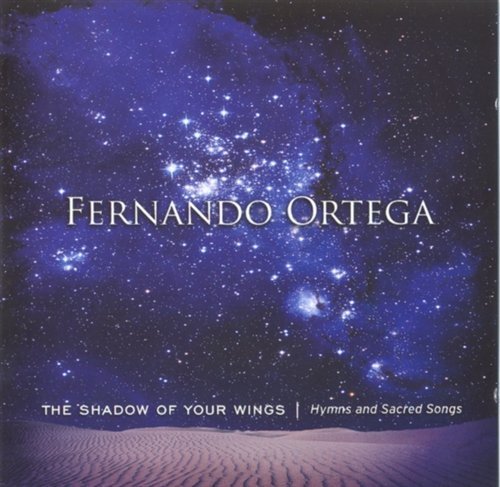 Cover for Fernando Ortega · Shadow of Your Wings: Hymns an (CD) (2024)