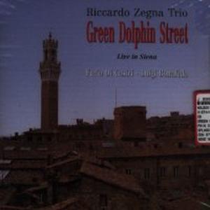 Cover for Riccardo Zegna Trio · Green Doplhin Street (CD) (2000)