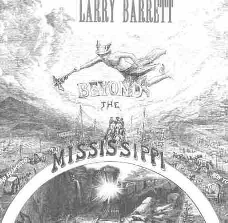 Cover for Larry Barrett · Beyond the Mississippi (CD) [Digipak] (2008)