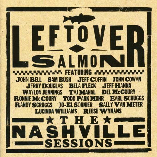 Nashville Sessions - Leftover Salmon - Musiikki - HOLLYWOOD - 0720616214225 - tiistai 14. syyskuuta 1999