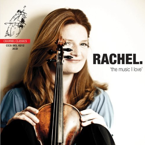 Rachel: the Music I Love - Podger / Arte Dei Suonatori / Brecon Baroque - Musik - CHANNEL CLASSICS - 0723385621225 - 9 oktober 2012