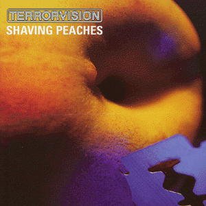 Cover for Terrorvision · Shaving Peaches (CD) (2000)