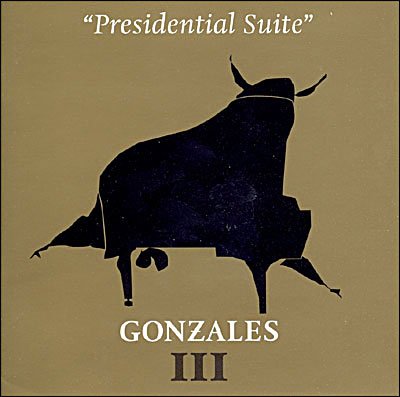 Cover for Gonzales · Presidential Suite (CD)