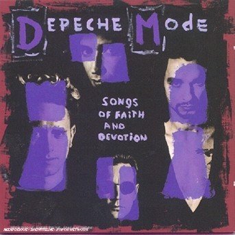 Cover for Depeche Mode · Songs of Faith &amp; Devotion (CD) (2005)