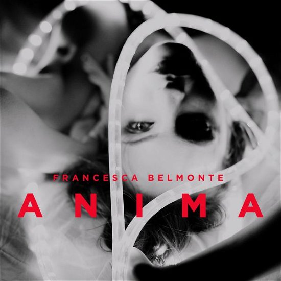 Anima - Francesca Belmonte - Musik - K7 - 0730003732225 - 28. Mai 2015