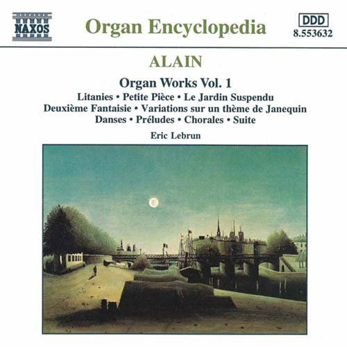 Organ Works Vol.1 - J. Alain - Musikk - NAXOS - 0730099463225 - 19. januar 1998