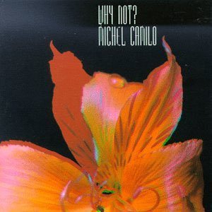 Why Not - Michel Camilo - Musiikki - EVIDENCE - 0730182200225 - tiistai 4. toukokuuta 1993