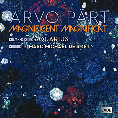 Arvo Part: Magnificent Magnificat - Arvo Pärt - Muziek - MIL - 0731383675225 - 22 januari 2016