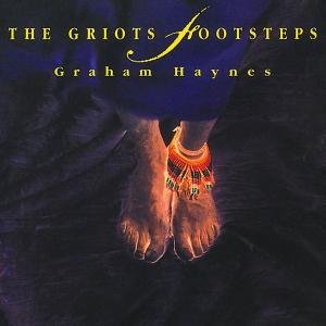 Cover for Haynes Graham · The Griots Footsteps (CD) (1994)