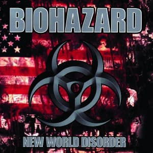 Cover for Biohazard · New World Disorder (CD) [Enhanced edition] (2012)
