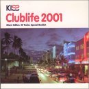 Various - Kiss Clublife 2001 - Musikk - Universal - 0731455619225 - 8. januar 2015