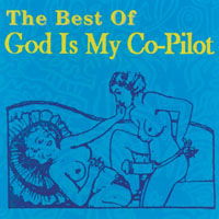 Cover for God is My Co-pilot · Best of God is My Co-pilot (CD) (2009)