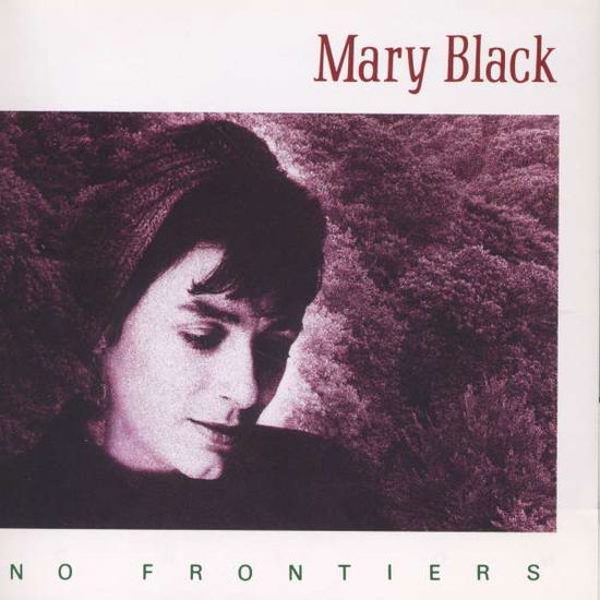 No Frontiers - Mary Black - Musik - Gift Horse - 0739341000225 - 25. februar 1994