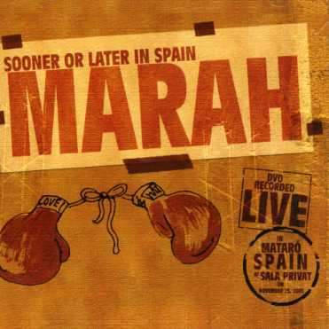 Sooner or Later in Spain DVD Recorded Live + CD - Marah - Musiikki - IMPORT - 0742451028225 - keskiviikko 5. huhtikuuta 2006