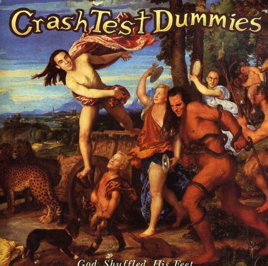 Crash Test Dummies - God Shuffled His Feet - Crash Test Dummies - Music - BMG ENTERTAINEMENT - 0743212015225 - August 21, 2014