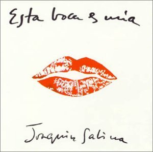 Cover for Joaquin Sabina · Esta Boca Es Mia (CD) (2015)