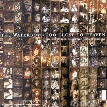 Cover for The Waterboys · Too Close to Heaven (CD) (2001)